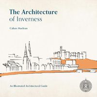 Cover image for The Architecture of Inverness