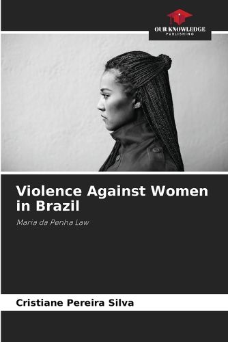 Cover image for Violence Against Women in Brazil