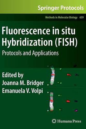 Cover image for Fluorescence in situ Hybridization (FISH): Protocols and Applications