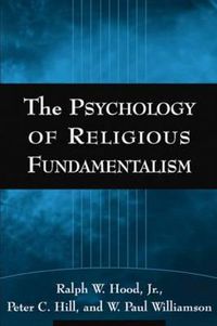 Cover image for The Psychology of Religious Fundamentalism