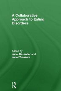 Cover image for A Collaborative Approach to Eating Disorders