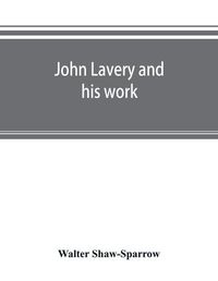 Cover image for John Lavery and his work