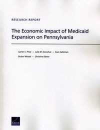 Cover image for The Economic Impact of Medicaid Expansion on Pennsylvania