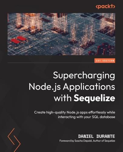 Cover image for Supercharging Node.js Applications with Sequelize