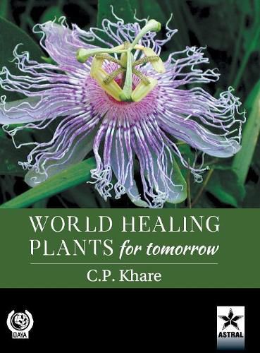 Cover image for World Healing Plants for Tomorrow (with 200 Full-Size Plant Images)