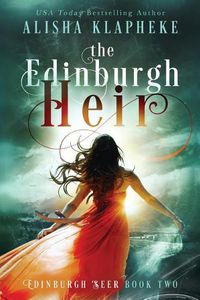 Cover image for The Edinburgh Heir: Edinburgh Seer Book Two