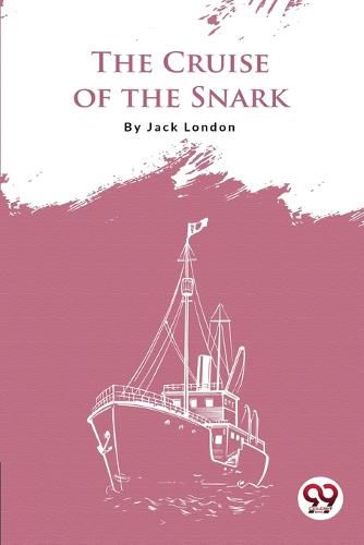 Cover image for The Cruise of the Snark