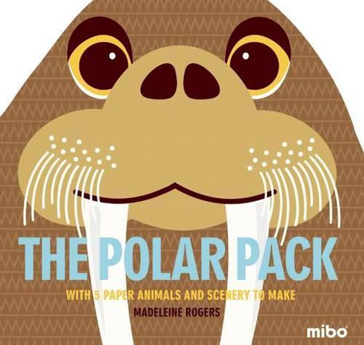 Cover image for The Polar Pack: With 5 Paper Animals and Scenery to Make