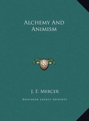 Cover image for Alchemy and Animism