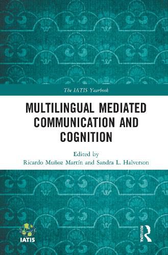 Cover image for Multilingual Mediated Communication and Cognition