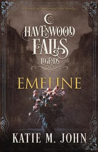 Emeline: (A Legends of Havenwood Falls Novella)