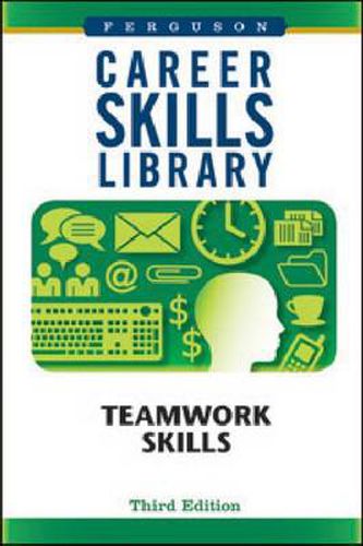 Cover image for Career Skills Library: Teamwork Skills