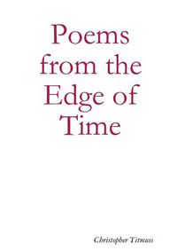 Cover image for Poems from the Edge of Time