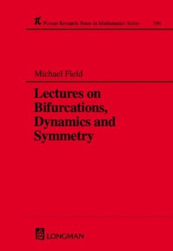 Cover image for Lectures on bifurcations, dynamics and symmetry