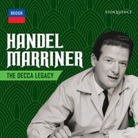 Cover image for Handel  Marriner: The Decca Legacy 
