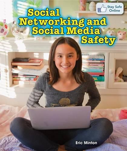 Social Networking and Social Media Safety