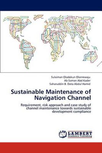 Sustainable Maintenance of Navigation Channel