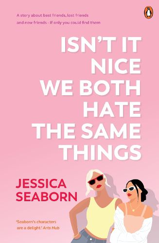 Cover image for Isn't It Nice We Both Hate the Same Things