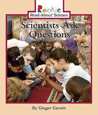 Cover image for Scientists Ask Questions