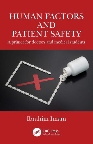 Human Factors and Patient Safety