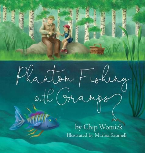 Cover image for Phantom Fishing with Gramps