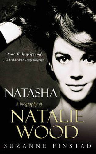 Cover image for Natasha: The Biography of Natalie Wood