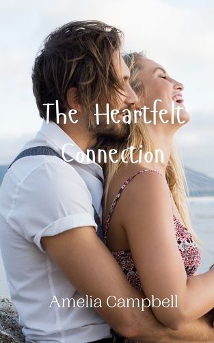 Cover image for The Heartfelt Connection