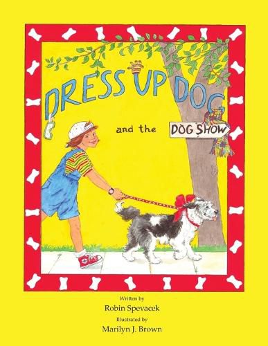 Cover image for Dress Up Dog And The Dog Show