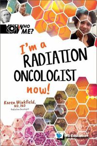 Cover image for I'm A Radiation Oncologist Now!