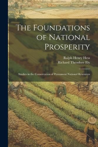 The Foundations of National Prosperity