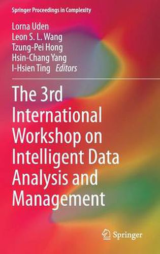 The 3rd International Workshop on Intelligent Data Analysis and Management