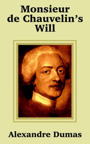 Cover image for Monsieur de Chauvelin's Will