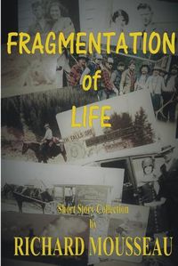 Cover image for Fragmentation of Life