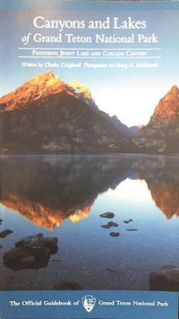 Cover image for Canyons and Lakes of Grand Teton National Park