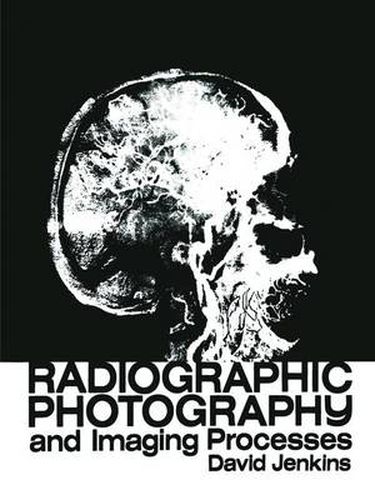 Cover image for Radiographic Photography and Imaging Processes