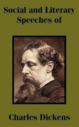 Cover image for Social and Literary Speeches of Charles Dickens