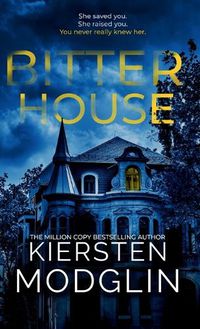 Cover image for Bitter House