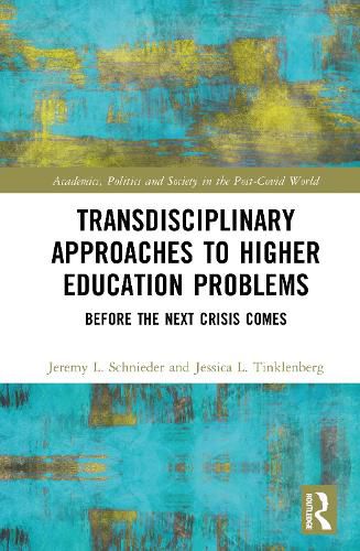 Cover image for Transdisciplinary Approaches to Higher Education Problems