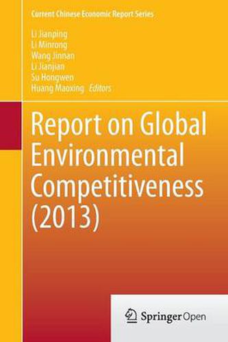 Cover image for Report on Global Environmental Competitiveness (2013)