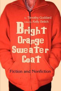 Cover image for Bright Orange Sweater-coat: Fiction and Nonfiction