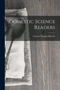 Cover image for Domestic Science Readers