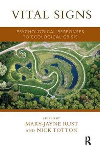 Cover image for Vital Signs: Psychological Responses to Ecological Crisis