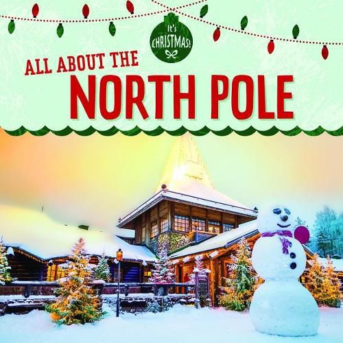 All about the North Pole