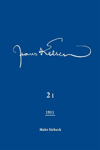 Cover image for Hans Kelsen Werke: Band 2: Veroeffentlichte Schriften 1911 (2 Halbbande)