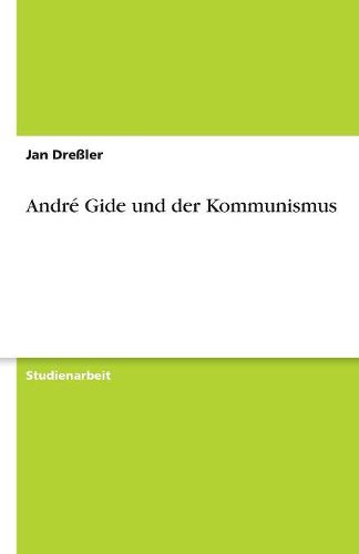 Andre Gide und der Kommunismus