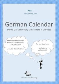 Cover image for Day-To-Day German Calendar: January - June