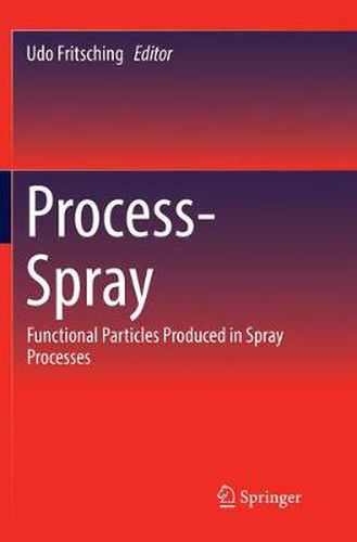 Cover image for Process-Spray: Functional Particles Produced in Spray Processes