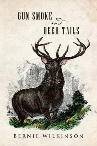 Cover image for Gun Smoke and Deer Tails