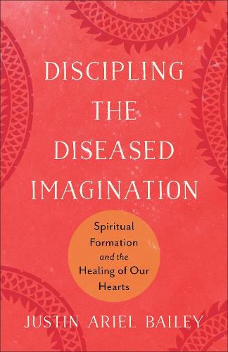 Cover image for Discipling the Diseased Imagination