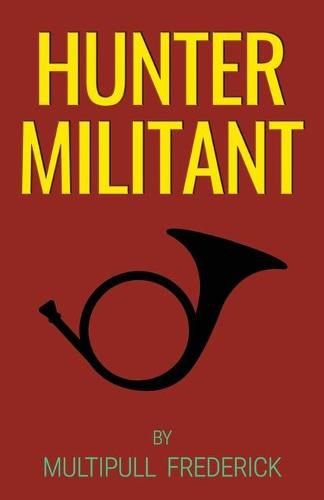 Cover image for Hunter Militant